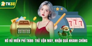 Nổ Hũ Miễn Phí